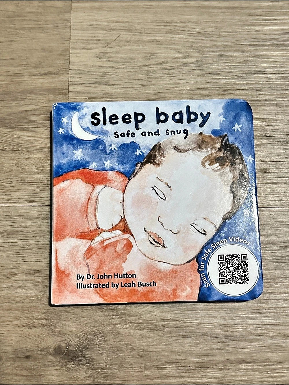 Blue Manatee Press Sleep Baby Safe and Snug Board Book Blue